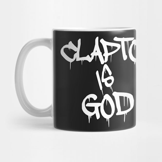 Clapton is God by hwernisch